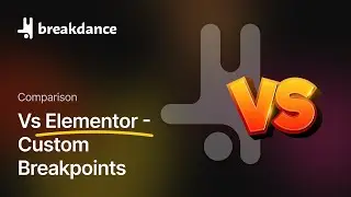 Breakdance Vs Elementor #20 - Custom Breakpoints
