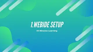 WebIDE Setup | SAPUI5 | OPENUI5