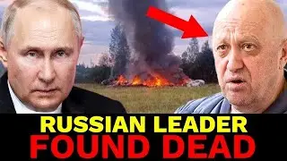 Russian Leader MYSTERIOUS KILLED! [Yevgeny Progozhin Plane Crash]