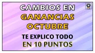 🔥CAMBIOS EN GANANCIAS YA TE IMPACTAN!!!: TODO LO QUE DEBÉS SABER🔥