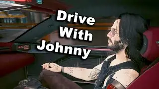 Driving With Johnny Silverhand - Cyberpunk 2077: Phantom Liberty Mod