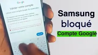 Déblocage Android Compte Google Samsung !
