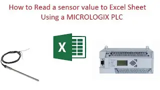 How to communicate excel sheet to MICROLOGIX PLC | IPCS Automation | MICROLOGIX PLC