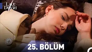 Lale Devri 25. Bölüm