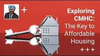CMHC Paves the Way to Affordable Homeownership for Canadians