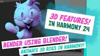 3D - NEW 3D UPDATES IN H24 (Harmony)