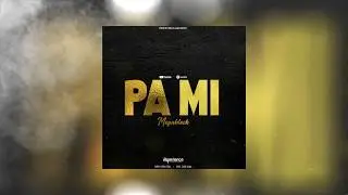 MEGABLOCK - PA MI (VERSION CUMBIA) / 2019
