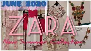 NEW ZARA SHOP UP | ZARA JUNE 2020 COLLECTION | ZARA NEW SUMMER WOMEN'S FASHION 