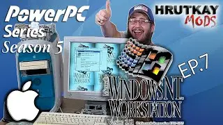 Windows NT 3.51 On A Mac! – PowerPC Series S.5 EP.7