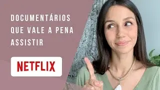 DOCUMENTÁRIOS PARA EXPANDIR A CONSCIÊNCIA