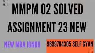 ignou mmpm 02  solved assignment 2022-23  pdf