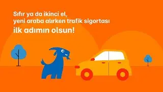 Araba Alırken Trafik Sigortası İlk Adımın Olsun!