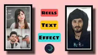 Reels 🔥 Text Effect Preset || Alight Motion Text Effect Preset || New Text Effect Preset 2022 ||