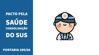 Portaria 399/06 (3 de 26) - O PACTO DE GESTÃO DO SUS
