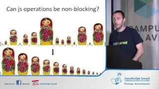 Loop Into The Javascript Event Loop - Yonatan Mevorach (Hebrew)