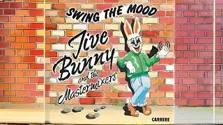 Jive Bunny And The MasterMixers - Swing The Mood (12