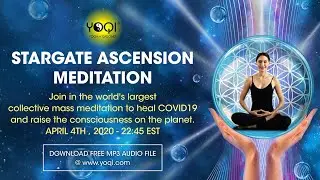 APRIL 4th, 2020 Global Meditation for Healing and Awakening (free audio download)