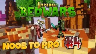Hypixel Bedwars: Noob to Pro #4
