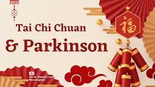 A Prática do Tai Chi Chuan na doença de Parkinson