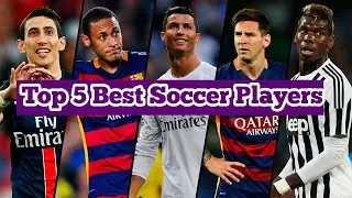 Top 5 Best Soccer Players of 2019