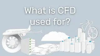 Industry applications for Computational Fluid Dynamics