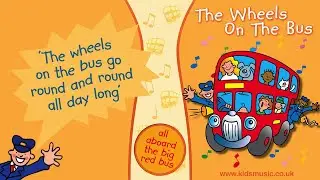 Kidzone - The Wheels On The Bus
