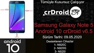 Samsung Galaxy Note 5 Android 10 [ crDroid v6.5 ] 09.05.2020 Kusursuz Sürüm