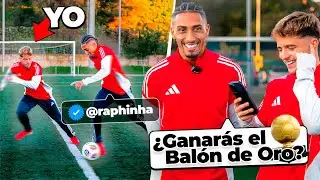 Raphinha shows me that he is the best player in the world