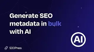 Generate your #SEO metadata in bulk with #OpenAI and SEOPress PRO #AI