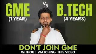 Don't Join GME (Graduate Marine Engineering) Without Watching This | GME Vs BTech Marine Engineering