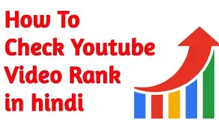 How to check youtube video ranking position