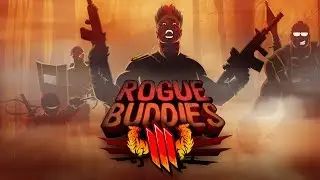 Rogue Buddies 3 - Trailer