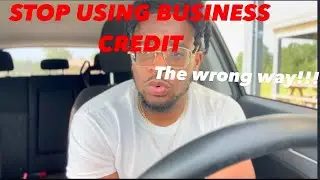 DON’T do this with business credit!! DO THIS  INSTEAD😳😳