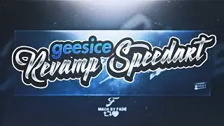 GEESICE REVAMP SPEEDART!!! BEST DESIGNER EVER????