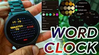 WORD CLOCK Watch Face 🔥 for Wear OS and Galaxy Watch 4 / 5! 