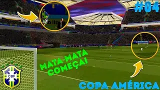FTS24- SHOW NAS QUARTAS DE FINAL!!! - COPA AMÉRICA 2024 #04 [MOBILE]