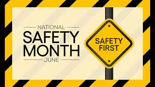 National Safety Month