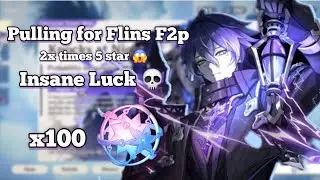 x100 wishes Pulling for Flins| F2p | Saving Since 5.8,  double 5 star 💀
