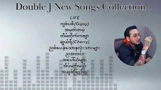 Double J New Songs Collection