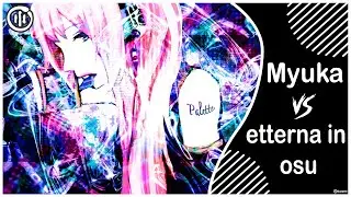 [osu!mania] [GS]Myuka vs etterna in osu // Yuyoyuppe - Palette GAMMA (Myriad (Original)