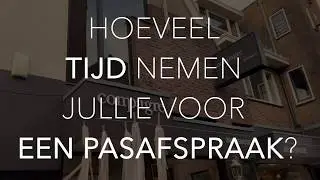 Hoeveel tijd nemen jullie voor een pasafspraak?