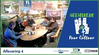 Heemskerk Puur Cultuur - aflevering 4