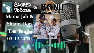 Jahmila and Shaun on Sacred Voices on KGNU 3-13-2020
