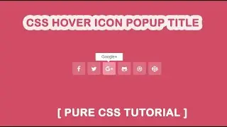 Social Icon Hover Popup Title Using CSS || Pure CSS Hover Tutorial