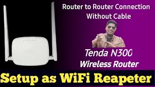 How To Setup Tenda WiFi Router as Reapeter/ WiFi Extender