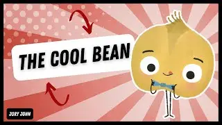 The Cool Bean | Written by JORY JOHN #kidsstory #kids