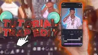 TUTORIAL TRAP EDIT!!! 😏🔥 [Aligh Motion] (Dannxz)