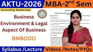 Business Environment & Legal Aspect Of Business | MBA 2nd Sem AKTU 2026 | BMB 201 | AKTU MBA 2nd Sem