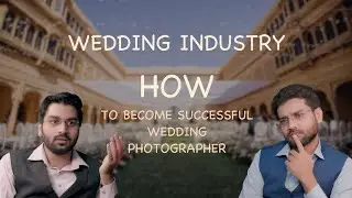 HOW TO BECOME SUCCESSFUL WEDDING PHOTOGRAPHER | Episode-1| NIGHT MIRROR FILMS |