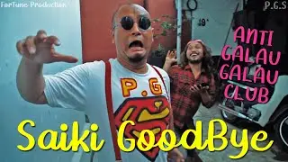 PGS - SAIKI GOODBYE